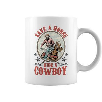 Save A Horse Ride A Cowboy Coffee Mug - Seseable