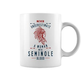 Seminole Native American Indian Woman Never Underestimate Native American Funny Gifts Coffee Mug | Mazezy