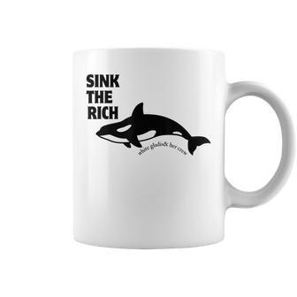 Sink The Rich Gladis The Orca The Killer Whale Funny Orca Coffee Mug | Mazezy