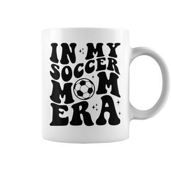 In My Soccer Mom Era Groovy Retro Soccer Mom Life Coffee Mug | Mazezy AU