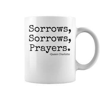 Sorrows Sorrows Prayers Proud Of Fans Coffee Mug - Seseable