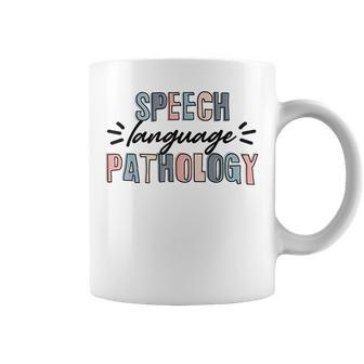Speech Language Pathologist Slp Pathology Therapist Coffee Mug - Monsterry CA