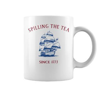 Spilling The Tea Since 1773 4Th Of July Coffee Mug | Mazezy