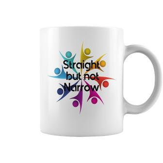 Straight But Not Narrow Lgbt Quote Gay Pride Support Coffee Mug | Mazezy