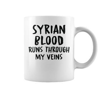 Syrian Blood Runs Through My Veins Novelty Sarcastic Word Coffee Mug - Seseable