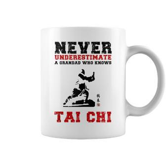 Tai Chi Never Underestimate A Grandad Who Knows Tai Chi Coffee Mug - Thegiftio UK