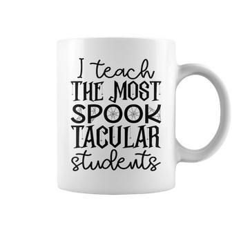 I Teach The Most Spooktacular Students Halloween Teacher Coffee Mug | Mazezy