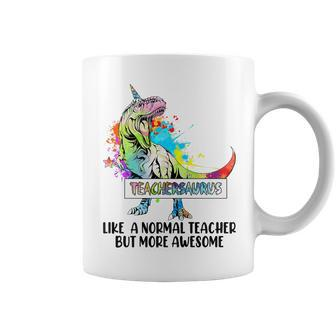 Teachersaurus Like Normal Teacher But More Awesome Dinosaur Coffee Mug - Thegiftio UK