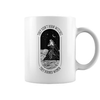 They Didnt Burn Witches They Burned Women Floral Coffee Mug | Mazezy