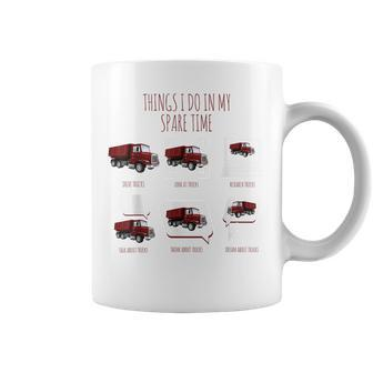 Things I Do In My Spare Time Funny Truck Drive By Trucker Trucker Funny Gifts Coffee Mug | Mazezy