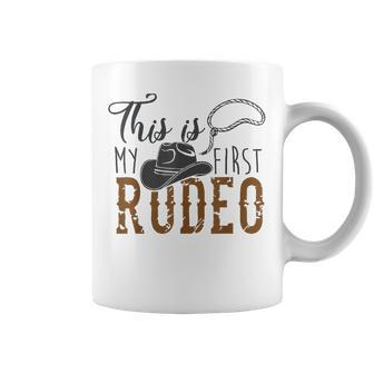 This Actually Is My First Rodeo Funny Cowboy Cowgirl Rodeo Funny Gifts Coffee Mug | Mazezy