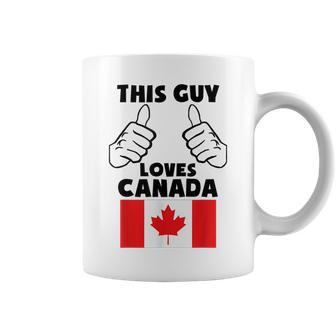 This Guy Loves Canada Funny Canadian Flag Canada Funny Gifts Coffee Mug | Mazezy