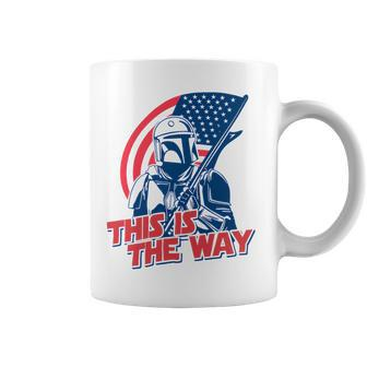 This Is The Way Independence Day Coffee Mug - Monsterry