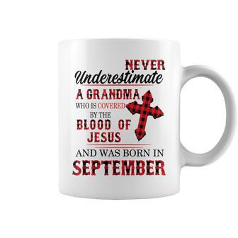 Never Underestimate A Grandma Blood Of Jesus September Coffee Mug - Monsterry AU