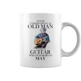 Never Underestimate A May Man With A Guitar Coffee Mug | Mazezy