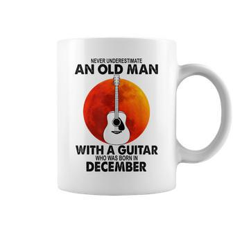 Never Underestimate An Old December Man With A Guitar Coffee Mug | Mazezy