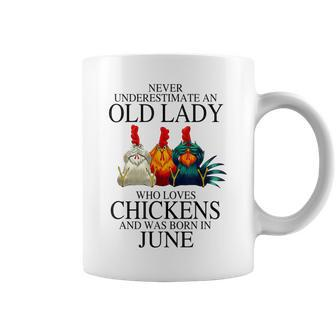 Never Underestimate An Old Lady Who Loves Chickens June Coffee Mug - Thegiftio UK