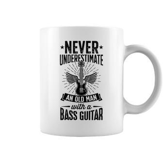 Never Underestimate An Old Man With A Bass Guitar Grandpa Coffee Mug - Thegiftio UK