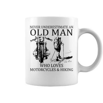 Never Underestimate An Old Man Who Loves Motorcycles Hiking Coffee Mug | Mazezy