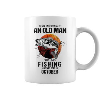 Never Underestimate An Old October Man Who Loves Fishing Coffee Mug | Mazezy