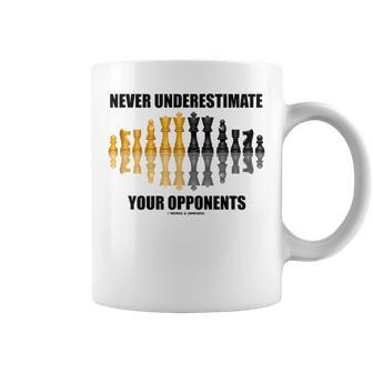 Never Underestimate Your Opponents Chess Geek Saying Advice Coffee Mug - Seseable