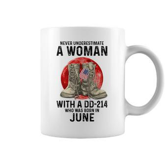 Never Underestimate A Woman With A Dd-214 June Coffee Mug | Mazezy
