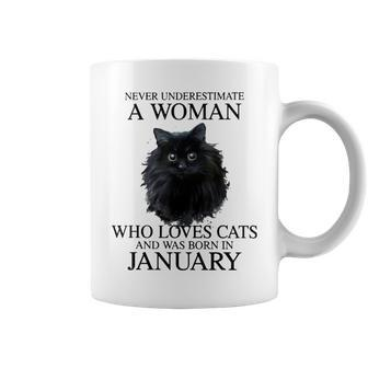 Never Underestimate A Woman Who Loves Cats Was Born January Coffee Mug | Mazezy