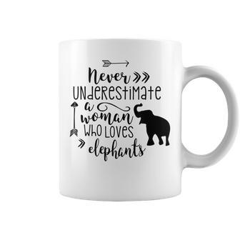Never Underestimate A Woman Who Loves Elephants T Coffee Mug - Seseable