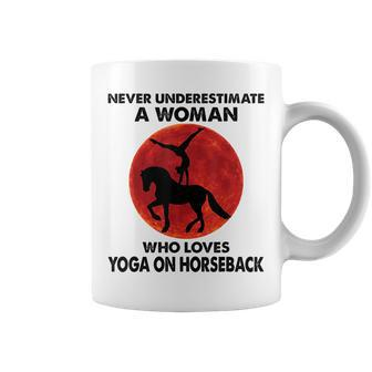 Never Underestimate A Woman Who Loves Yoga On Horseback Coffee Mug | Mazezy