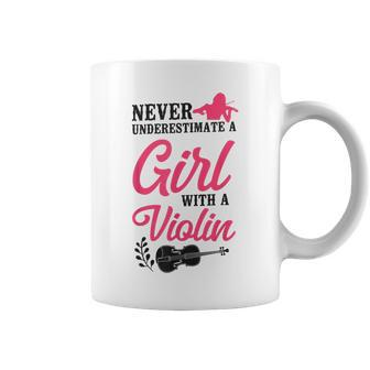 Violin Violinist Girl Never Underestimate A Girl With A Coffee Mug - Seseable