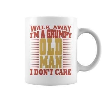 Walk Away Im A Grumpy Old Man I Dont Care Coffee Mug | Mazezy