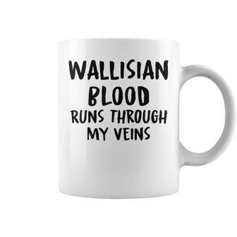Wallisian Blood Runs Through My Veins Novelty Sarcastic Word Coffee Mug - Seseable