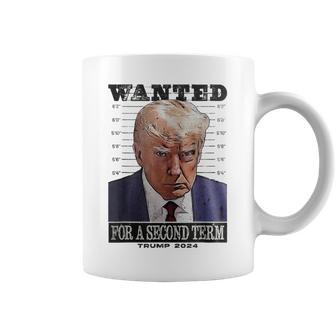 Wanted For A Second Term Trump 2024 Coffee Mug - Seseable