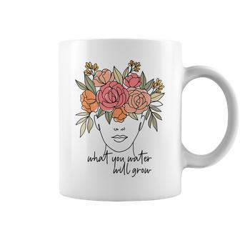What You Water Will Grow Floral Brain Mental Health Matters Coffee Mug - Seseable