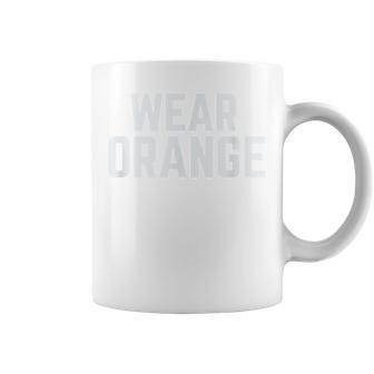Wear Orange End Gun Violence Awareness Protect Our Children Coffee Mug | Mazezy
