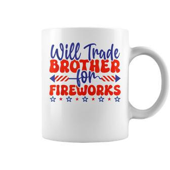 Will Trade Brother For Fireworks 4Th Of July Funny Patriotic Patriotic Funny Gifts Coffee Mug | Mazezy