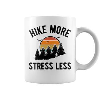 Womens Hiking Trail Humor Hike More Stress Less Camping Joke Lover Coffee Mug - Thegiftio UK