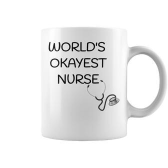 Worlds Okayest Nurse Cute Nurse National Nurses Day Coffee Mug | Mazezy