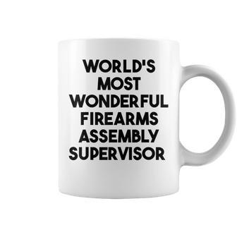 World's Most Wonderful Firearms Assembly Supervisor Coffee Mug | Mazezy