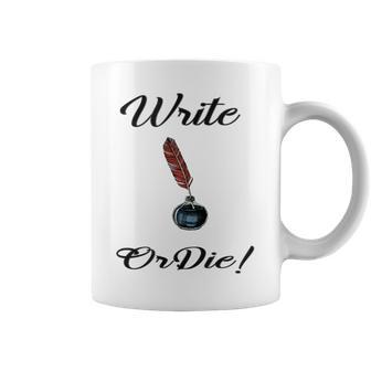 Write Or Die Writer's Coffee Mug | Mazezy