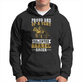 Cowgirls & Barrel Racing Design For A Dad Of A Barrel Racer Gift For Mens Hoodie
