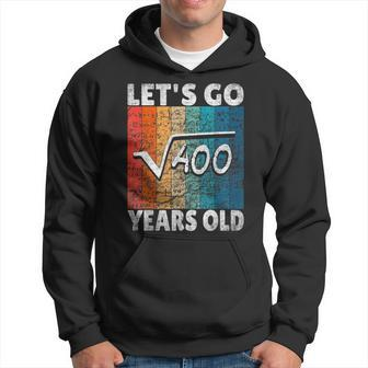 20Th Birthday Lets Go Root From 400 20 Years Hoodie | Mazezy