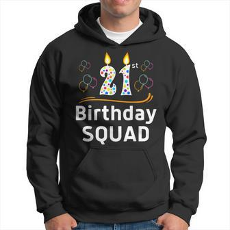 21St Birthday Squad Party Crew Matching Family Hoodie | Mazezy