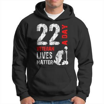 22 A Day Veteran Lives Matter Veterans Day Hoodie | Mazezy