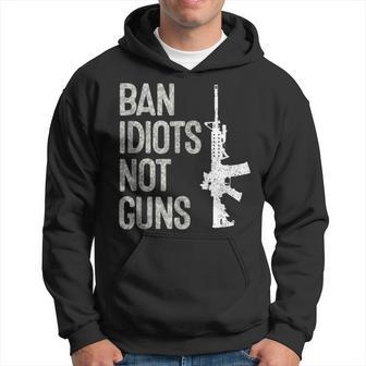 2A Pro-Gun 2Nd Amendment Ar15 Ban Idiots Not Guns Hoodie | Mazezy
