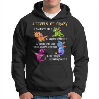 4 Levels Of Crazy Talks To Self Argues With Shelf Hoodie - Seseable
