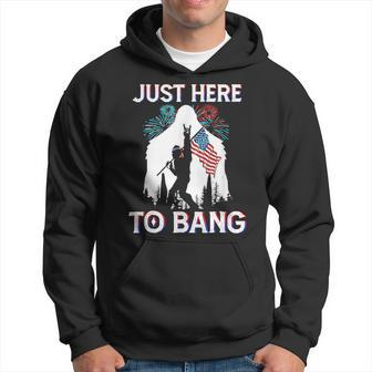 4Th Of July Bigfoot Sasquatch Just Here To Bang Funny Hoodie | Mazezy