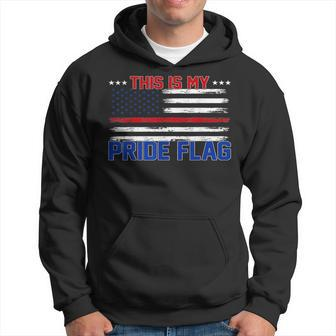 4Th Of July Patriotic This Is My Pride Flag Usa American Patriotic Funny Gifts Hoodie | Mazezy