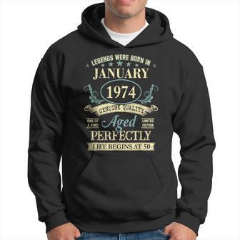 50 Yrs Old 50Th Birthday Legends Born In January 1974 Hoodie | Mazezy