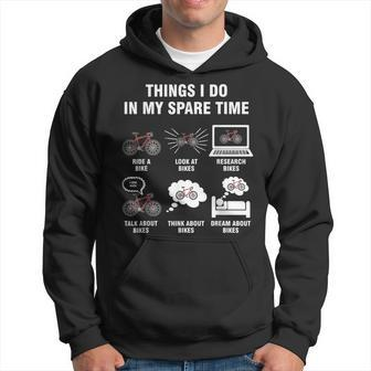 6 Things I Do In My Spare Time - Bike Bicycle Lovers Hoodie | Mazezy